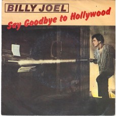 BILLY JOEL - Say goodbye to hollywood